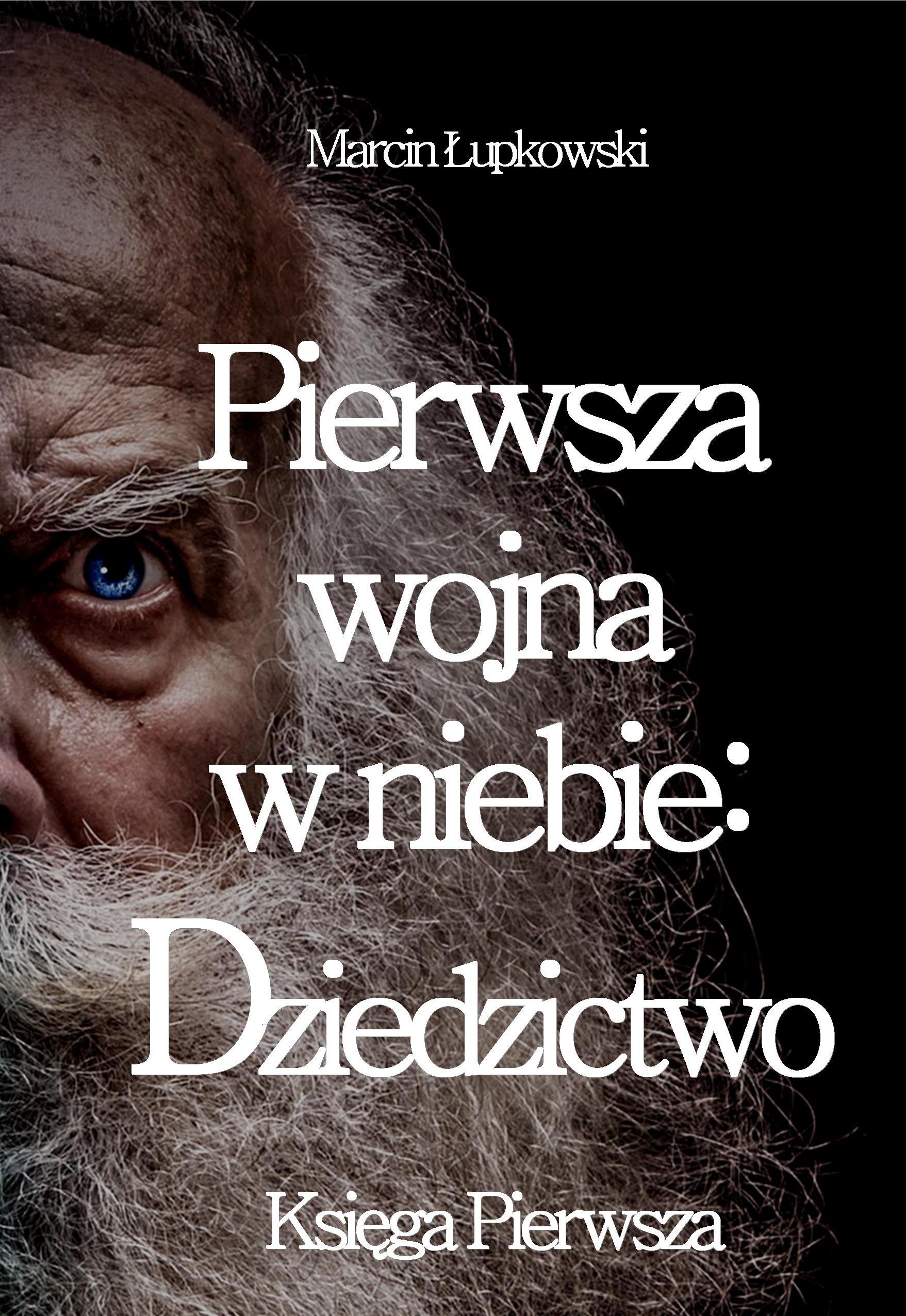 Pierwsza wojna w niebie to książka o aniołach